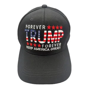 Forever Trump! Forever Keep America Great! Hat