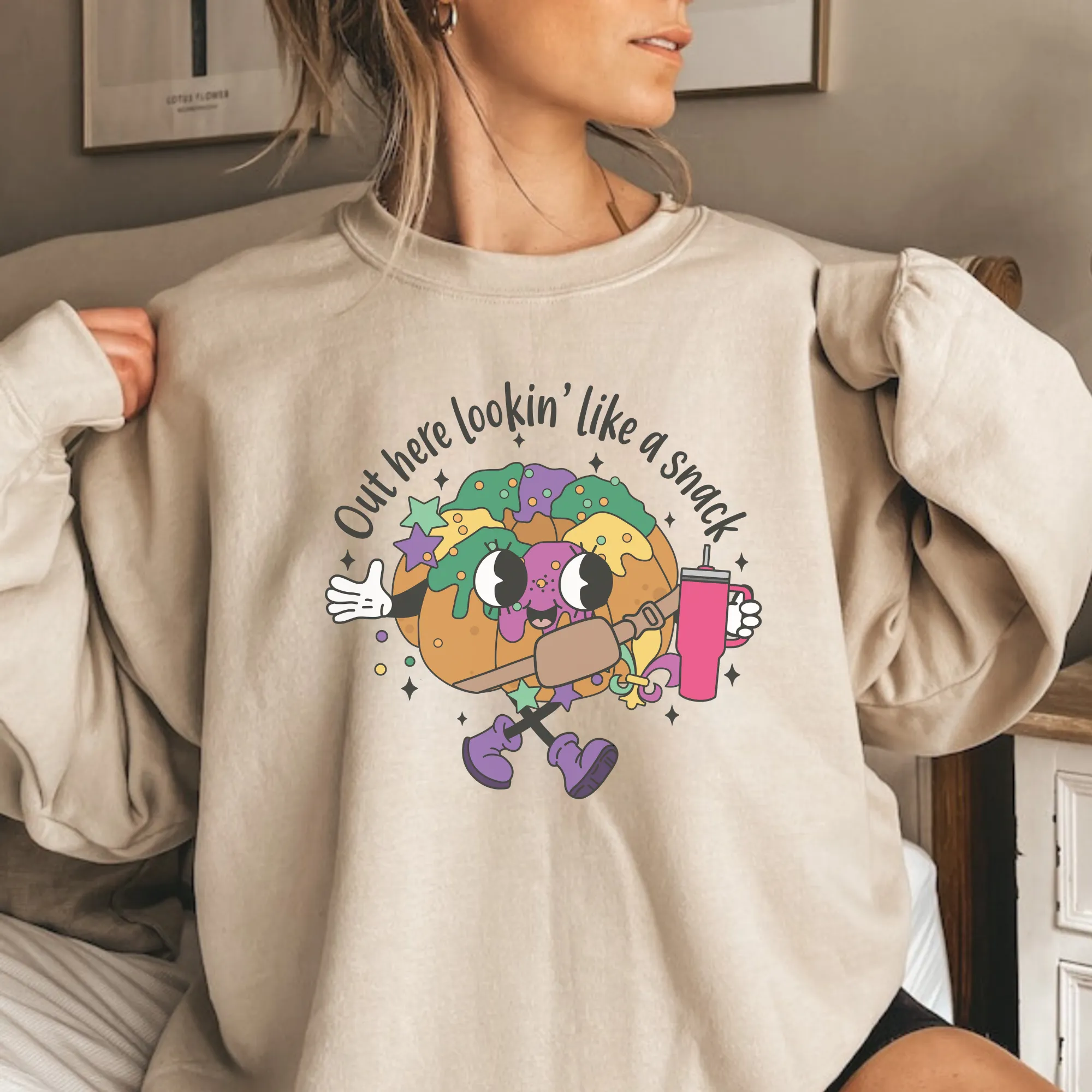 Out Here Lookin' Like A Snack | King Cake Sweatshirt