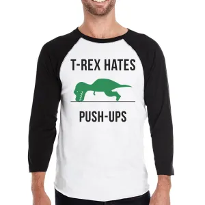 T-Rex Push Ups Mens Baseball Shirt